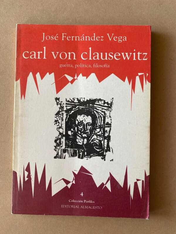 Carl Von Clausewitz - Fernandez Vega, Jose (D7)