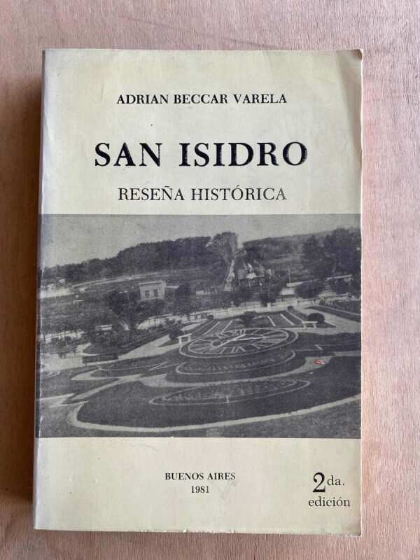 San Isidro Reseña Historica - Beccar Varela, Adrian (a5)