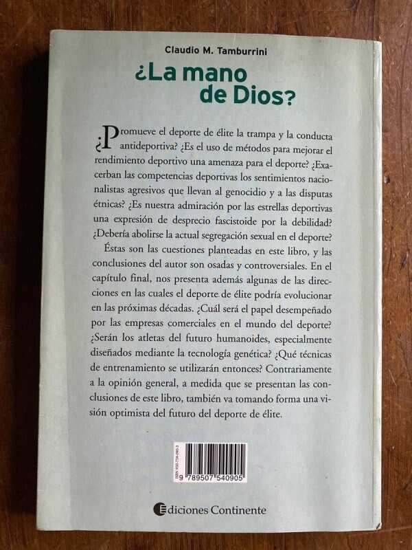 La Mano De Dios? Una Vision Distinta Del- Tamburrini (W4) - Image 2