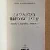 La Amistad Irreconciliable España- Rivadulla Barrientos (g6) - Image 2