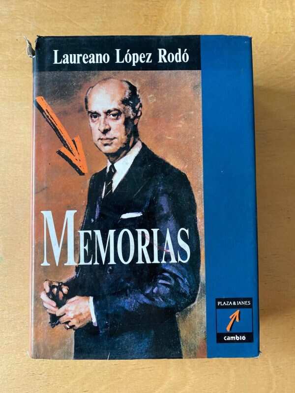 Memorias - Lopez Rodo, Laureano (D6)