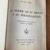 El Poder De Su Mente Y Su Personalidad - Jagot, Paul C. (W4) - Image 2