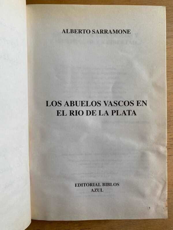 Los Abuelos Vascos En El Rio De La Plata - Sarramone (h3) - Image 2