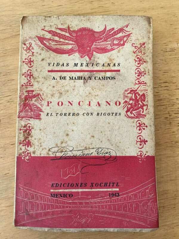 Ponciano, El Torero Con Bigotes - De Maria Y Campos (X2)