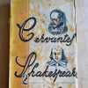 Cervantes. Shakespeare - Gonzalez Ruiz, N. (a5)
