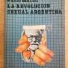 La Revolucion Sexual Argentina - Mafud, Julio (k3)