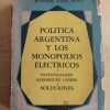 Politica Argentina Y Los Monopolios Electricos- Del Rio (i2)