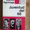 Juventud Del 98 - Blanco Aguinaga, Carlos (bb7)