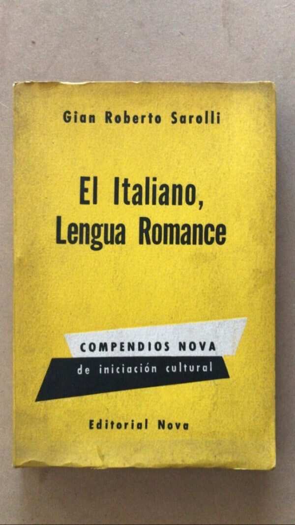 El Italiano, Lengua Romance - Sarolli, Gian Roberto (v2)