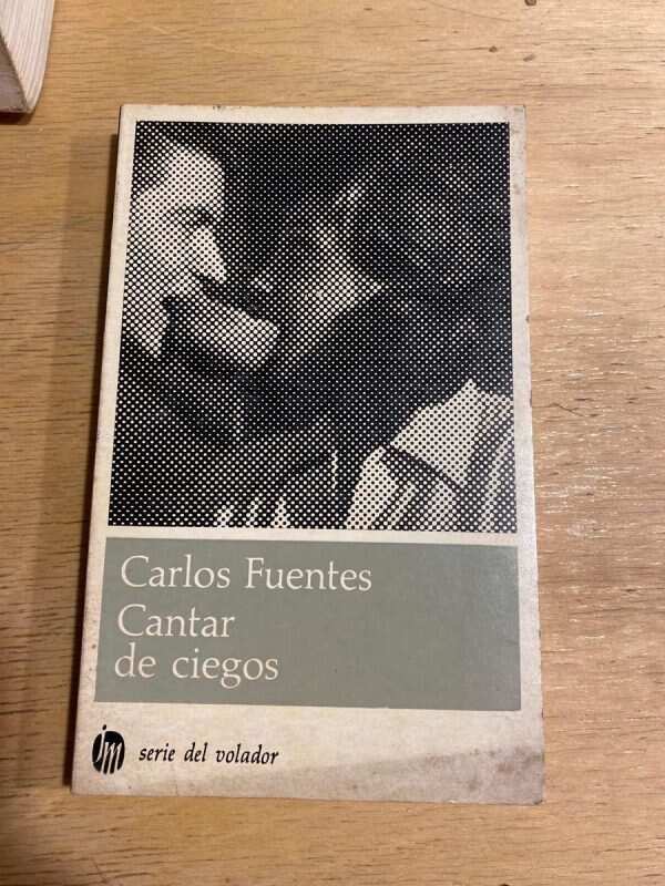 Cantar De Ciegos - Fuentes, Carlos (q3)