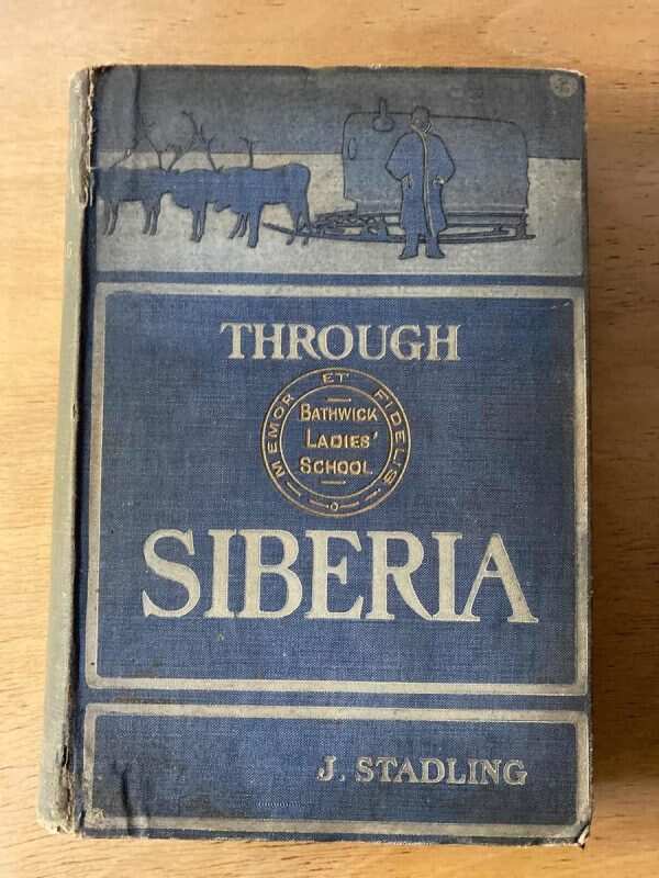 Through Siberia - Stadling, J. (B5)