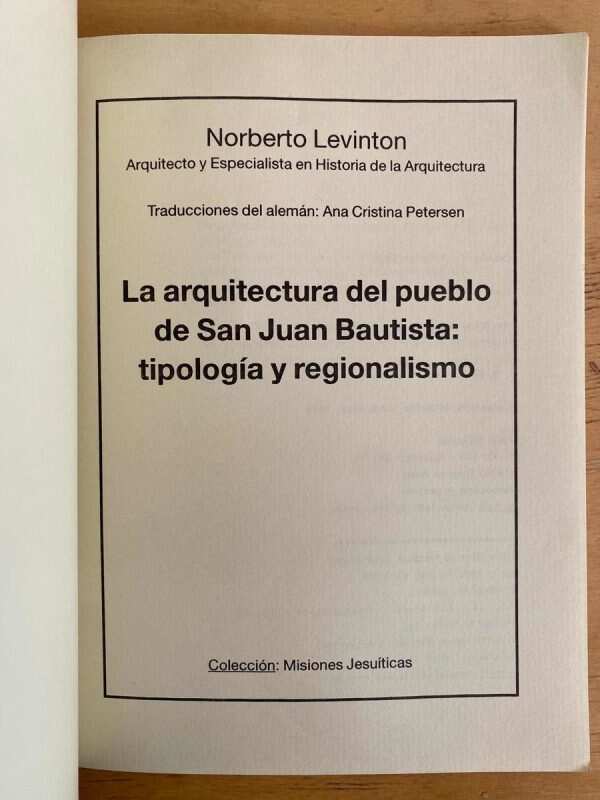 La Arquitectura Del Pueblo De San Juan Bautis- Levinton (j3) - Image 2