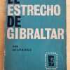 El Estrecho De Gibraltar. Su Funcion En La Geopolitica (h6)