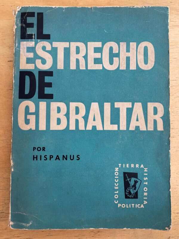 El Estrecho De Gibraltar. Su Funcion En La Geopolitica (h6)