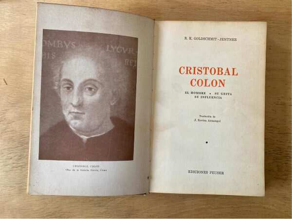 Cristobal Colon. El Hombre Su Gesta Goldschmit - Jentner (p4
