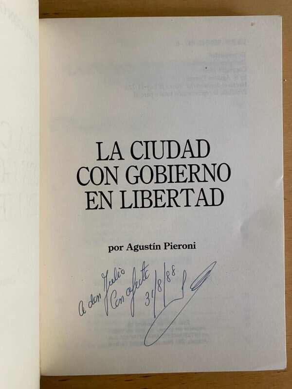 La Ciudad Con Gobierno En Libertad - Pieroni, Agustin (j3) - Image 2