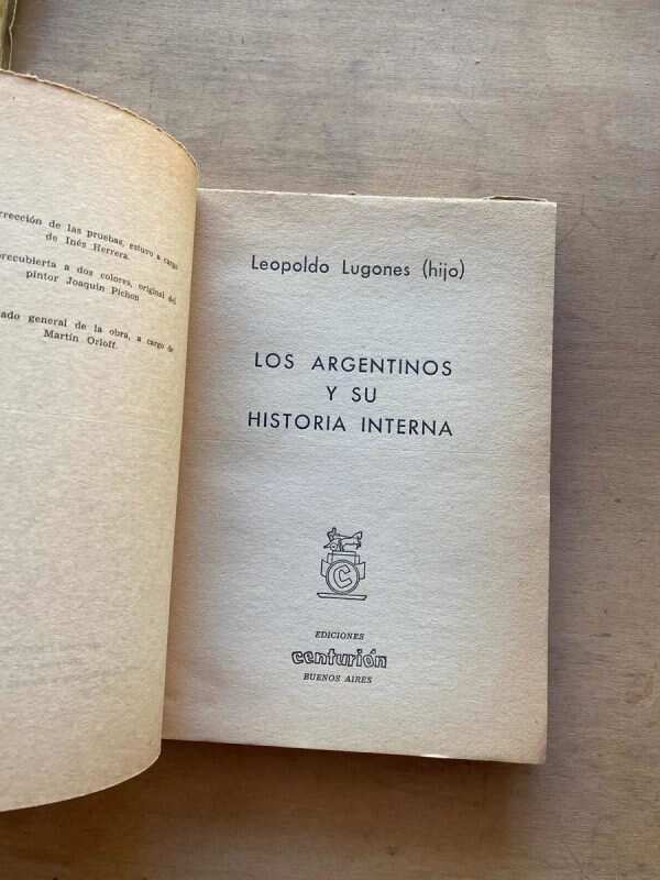 Los Argentinos Y Su Historia Interna - Lugones (h) (w5) - Image 2