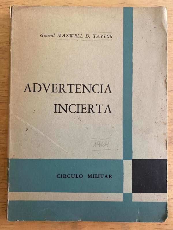 Advertencia Incierta - Taylor, Maxwell (k4)