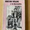 Oscar Wilde Y Su Derrumbe - Castenetto, Mario (C5)