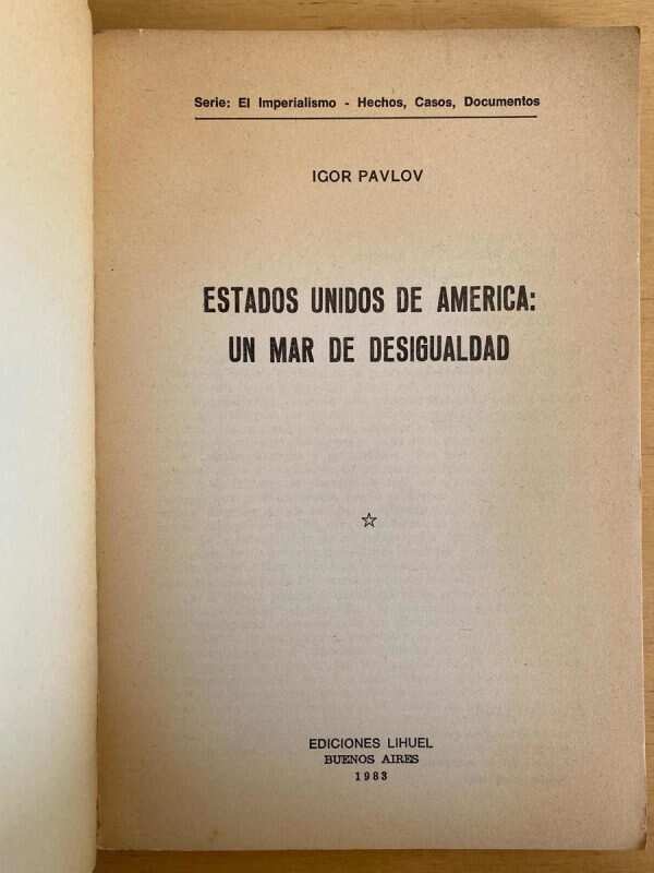 Estados Unidos De America: Un Mar De Desigualdad- Pavlov (j3 - Image 2