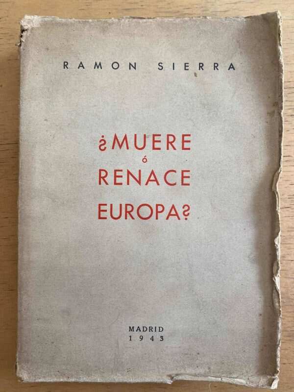 ¿muere O Renace Europa? - Sierra, Ramon (g6)