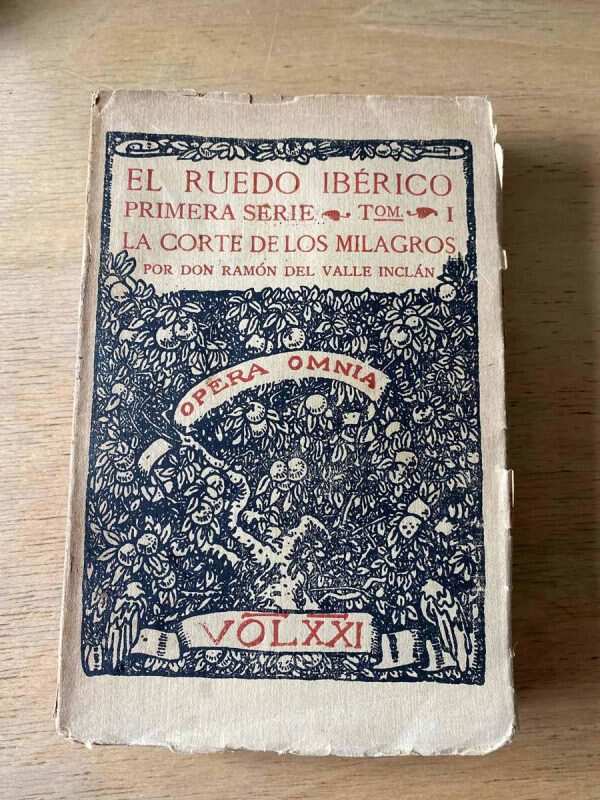 El Ruedo Iberico. La Corte De Los Mil- Del Valle Inclan (y1)