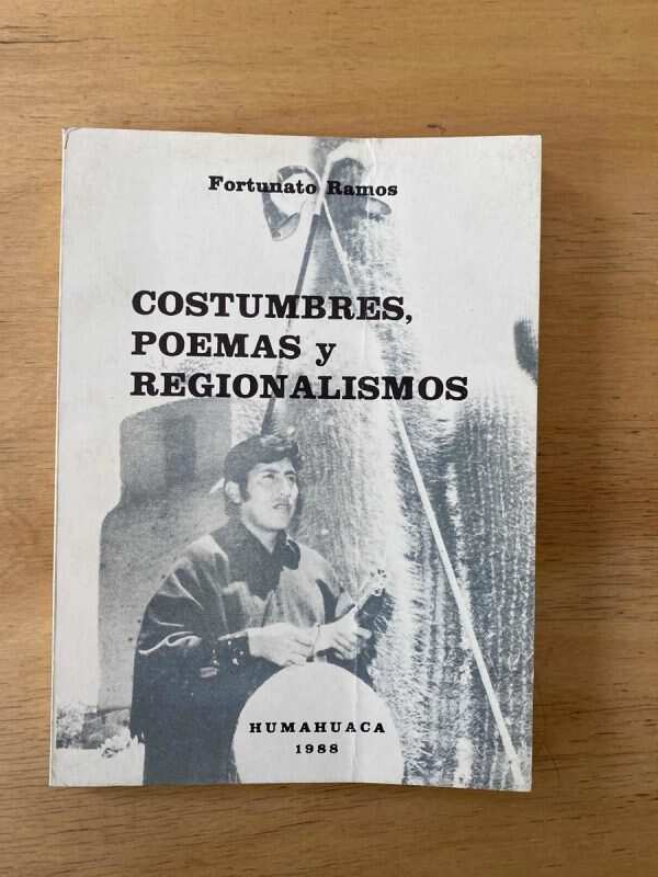 Costumbres, Poemas Y Regionalismos - Ramos, Fortunato (y1)
