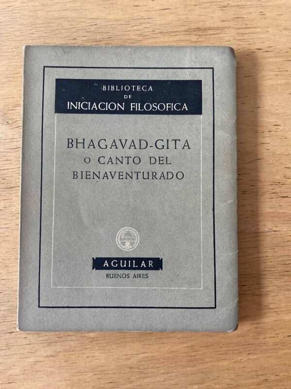 Bhagavad Gita O Canto Del Bienaventurado (X3)