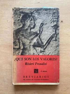 ¿que Son Los Valores? - Risieri Frondizi (y3)