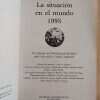 Brown, Lester- La Situacion En El Mundo. Worldwatch (j4) - Image 2