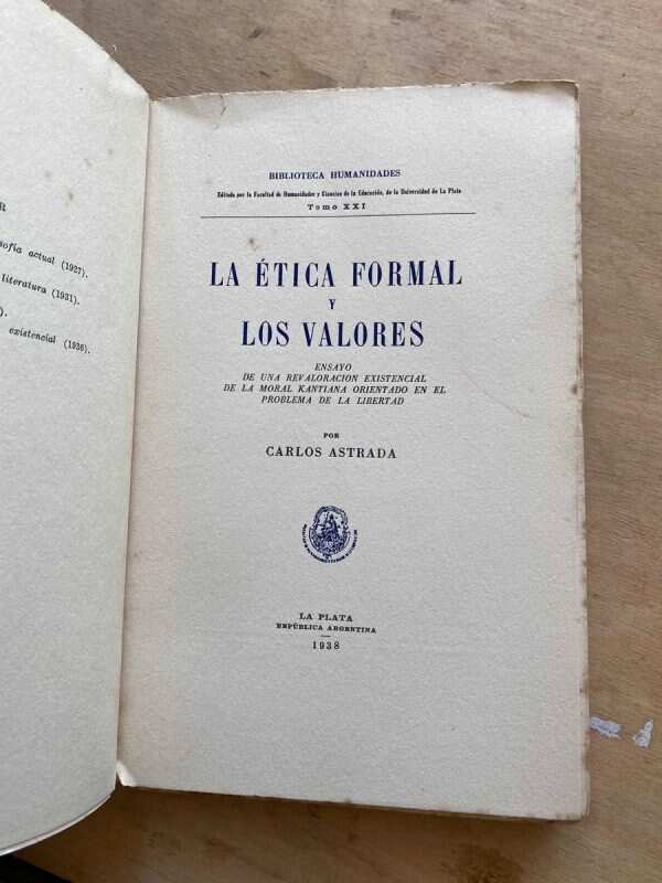 La Etica Formal Y Los Valores - Astrada, Carlos (W2) - Image 2