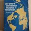 Geografia Economica Mundial Y Argentina - Carlevari (j4)