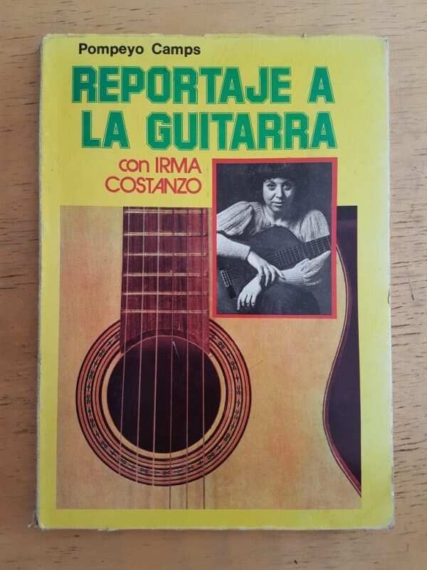 Reportaje A La Guitarra - Camps, Pompeyo