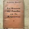 La Guerra Del Petroleo En La Argentina - Bunge, Augusto (o6)