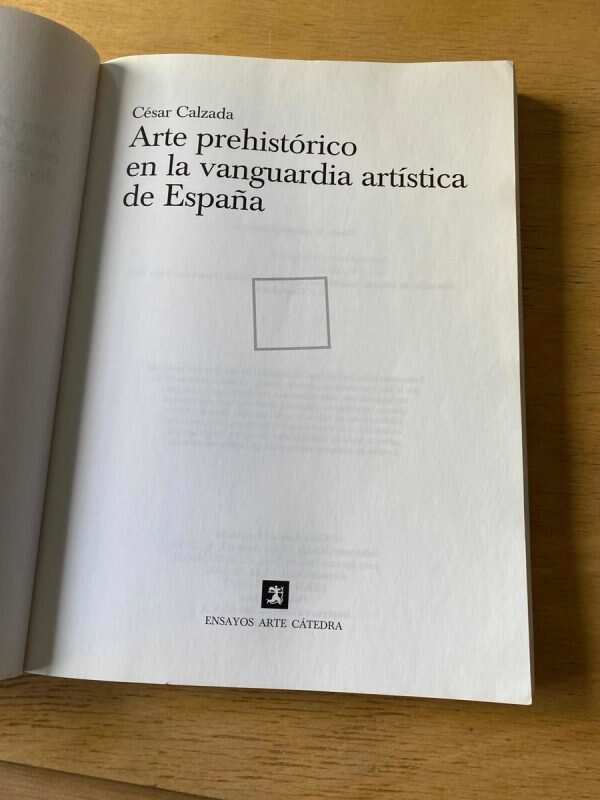Arte Prehistorico Vanguardia Artistica De Españ- Calzada (y3 - Image 2