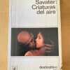 Criaturas Del Aire - Savater, Fernando (d4)