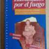 Iluminados Por El Fuego - Esteban; Romero Borri (i5)