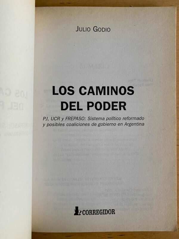 Los Caminos Del Poder - Godio, Julio (j3) - Image 2
