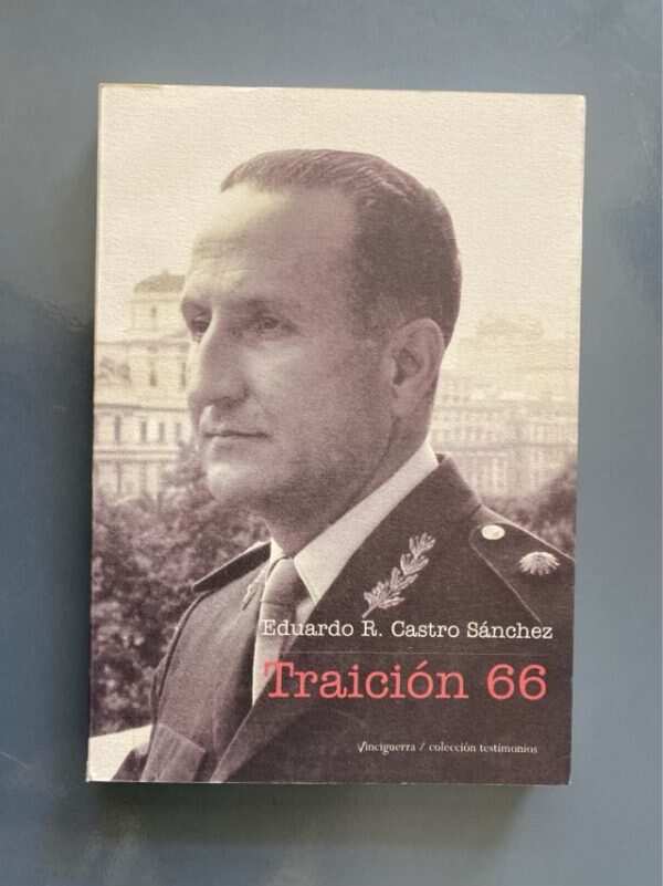 Traición 66 - Sánchez, Eduardo Rómulo Castro (g7)