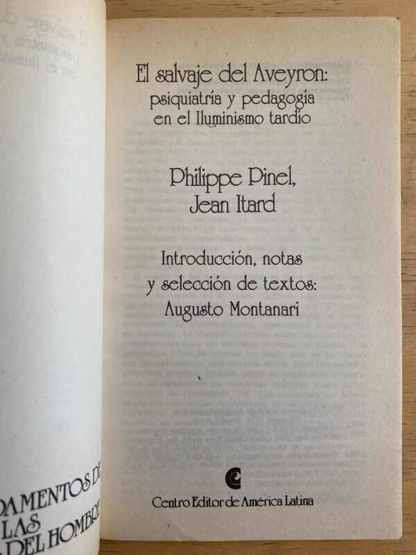 El Salvaje Del Aveyron - Pinel; Itard (h1) - Image 2