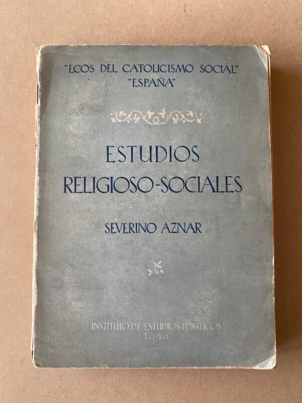 Estudios Religiosos - Sociales - Aznar, Severino (D7)