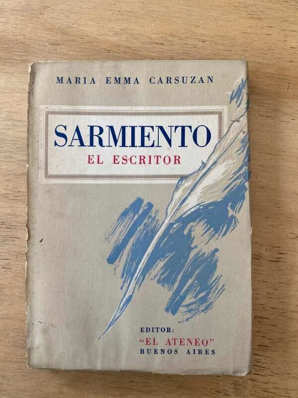 Sarmiento El Escritor - Carsuzan, Maria Emma (q5)