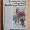 La Reina De Las Nieves Y Otros Cuentos - Andersen, Hans (i5)
