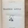 Tragedias Alpinas - Gos, Charles (b2)