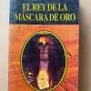 El Rey De La Mascara De Oro - Schwob, Marcel (A1)