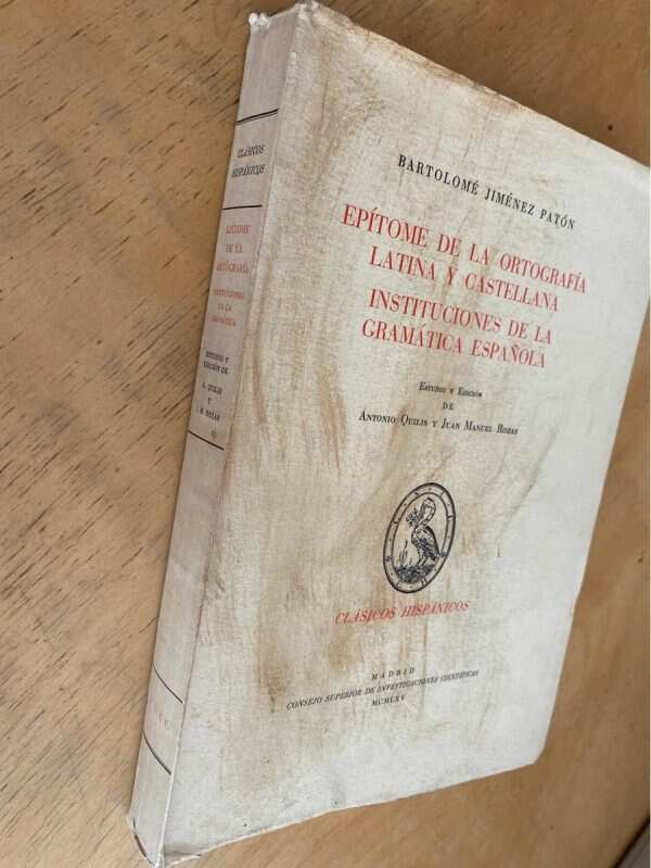 Epitome De La Ortografia Latina Y Caste- Jimenez Paton (h6) - Image 2