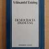 Giscard D´ Estaing - Democracia Francesa (j4)