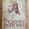 El Cristo Historico - Larson, Oscar (k2)