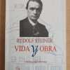 Rudolf Steiner. Vida Y Obra. - Childs, Gilbert (p2)