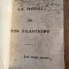 La Moral De Don Filantropo - Pozzo Ardizzi, Luis. (W3) - Image 2